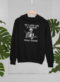 Do I Look Like A Freakin People Person Hoodie (Color: Black, size: large)